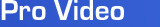 Pro Video